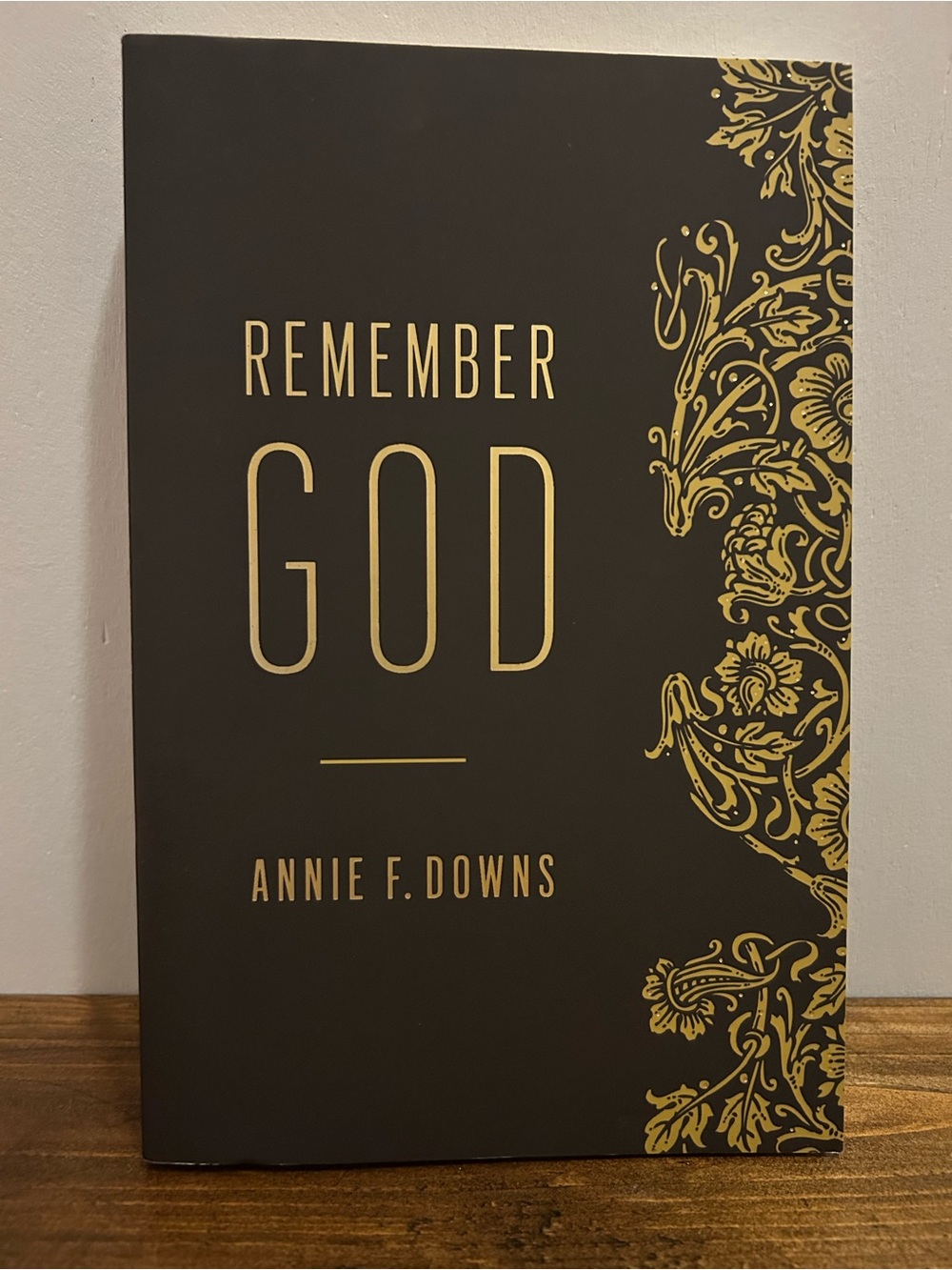 Remember God - Soft Cover Book